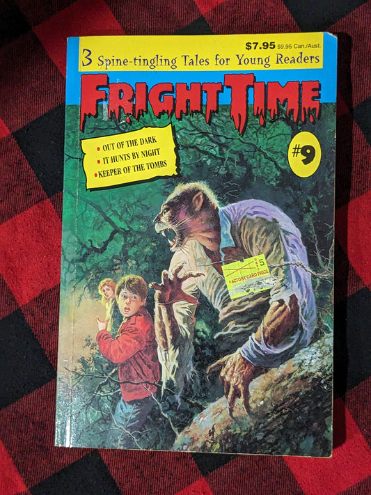 Fright Time #9 (Horror Anthology) Out of the Dark, It Hunts by Night, Keeper of the Tombs