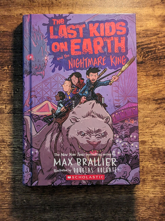 Last Kids on Earth and the Goblin King (Last Kids #3) by Max Brallier