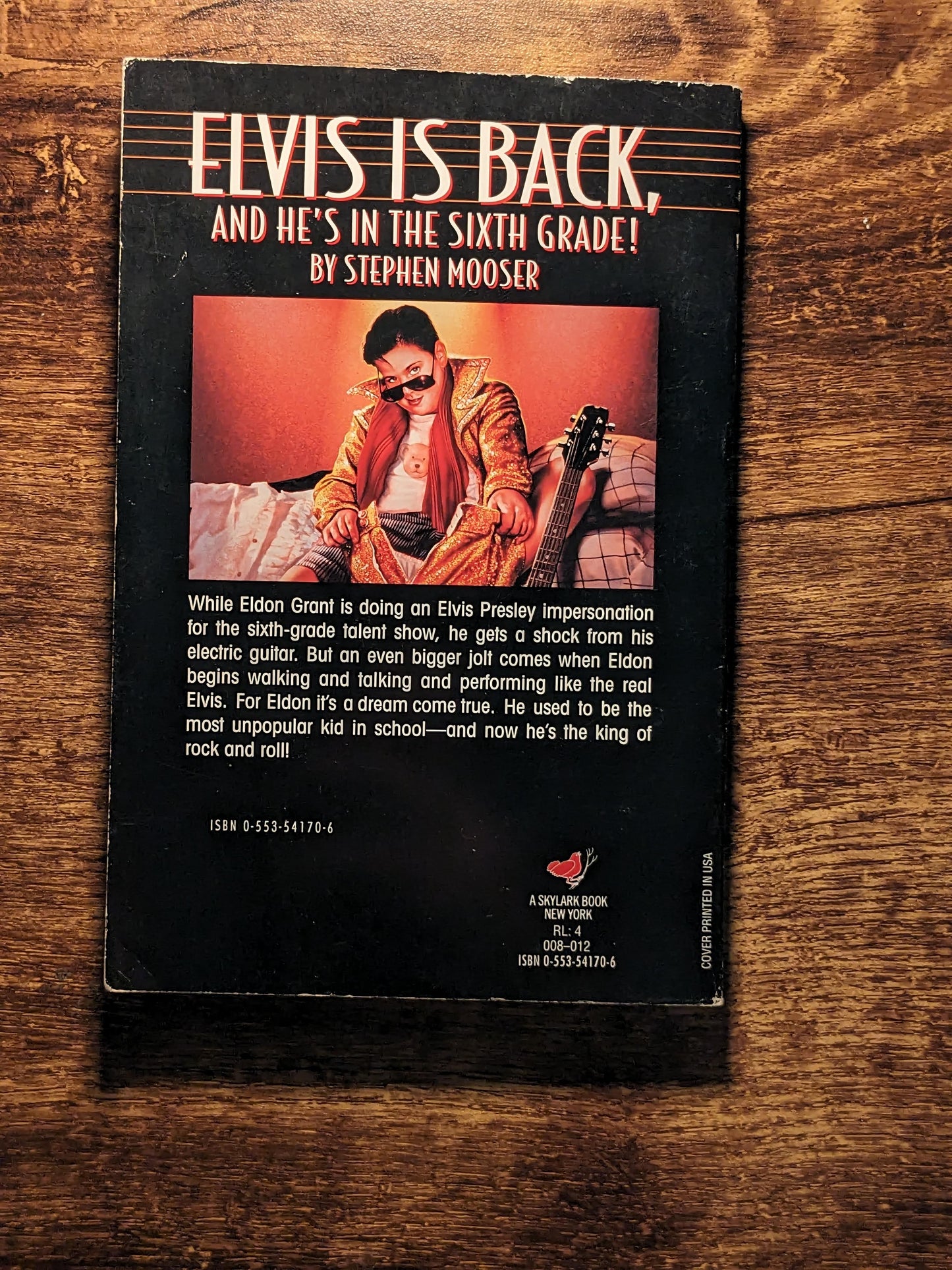 Elvis Is Back and He's in the Sixth Grade (Vintage Paperback) by Stephen Mooser