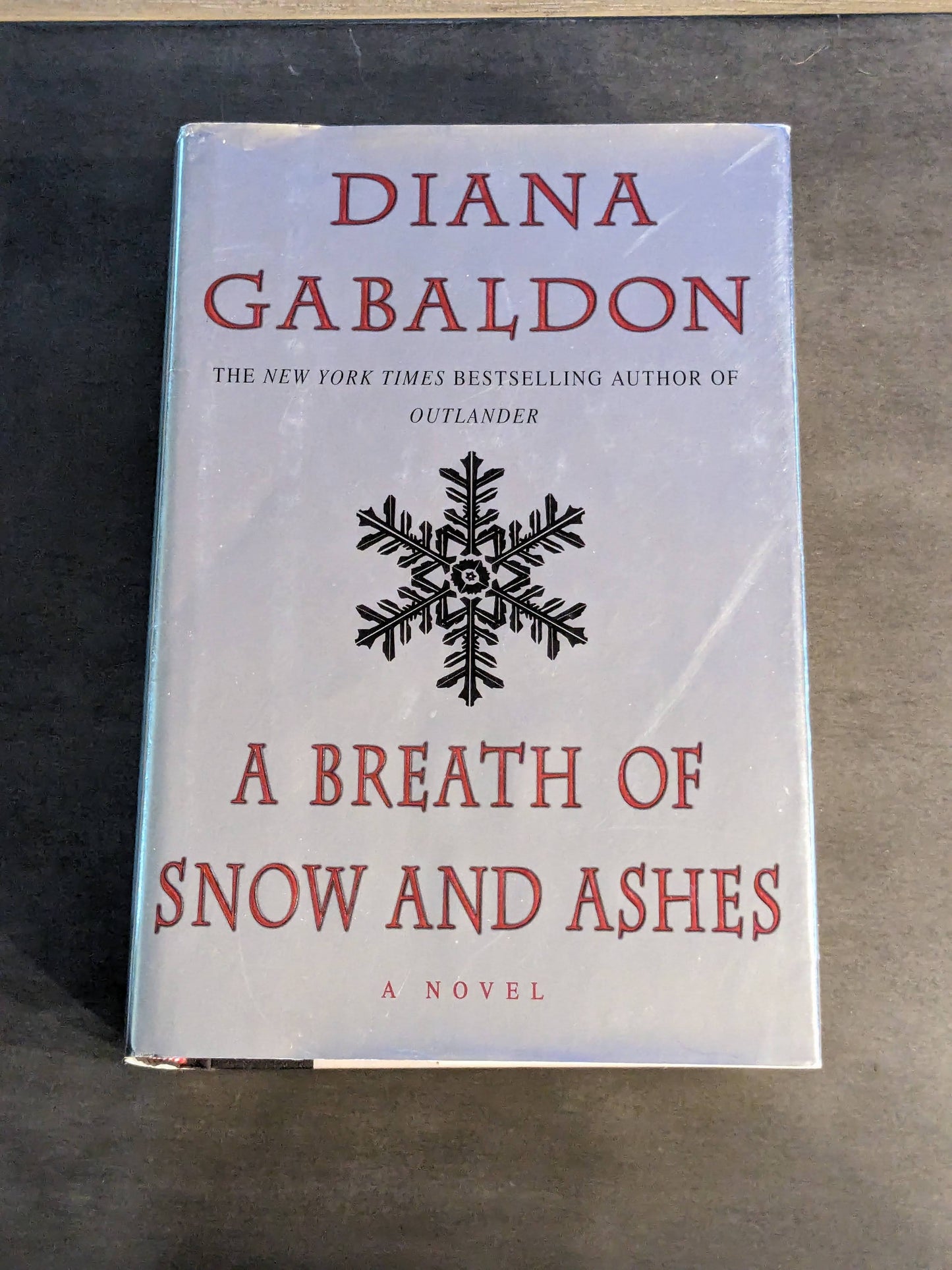 Breath of Snow and Ashes, A (Outlander #6) by Diana Gabaldon - Hardcover