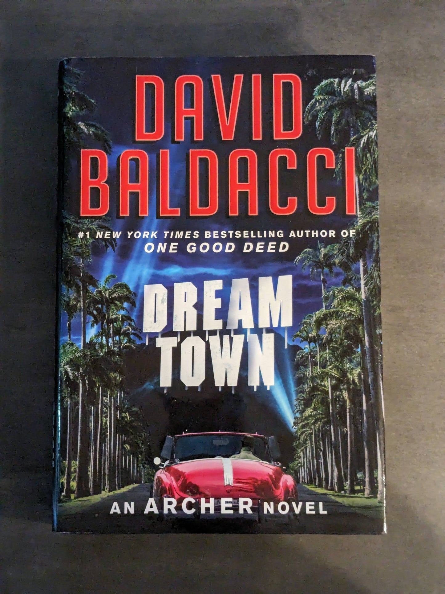 Dream Town (Archer #3) by David Baldacci - Hardcover Mystery Thriller