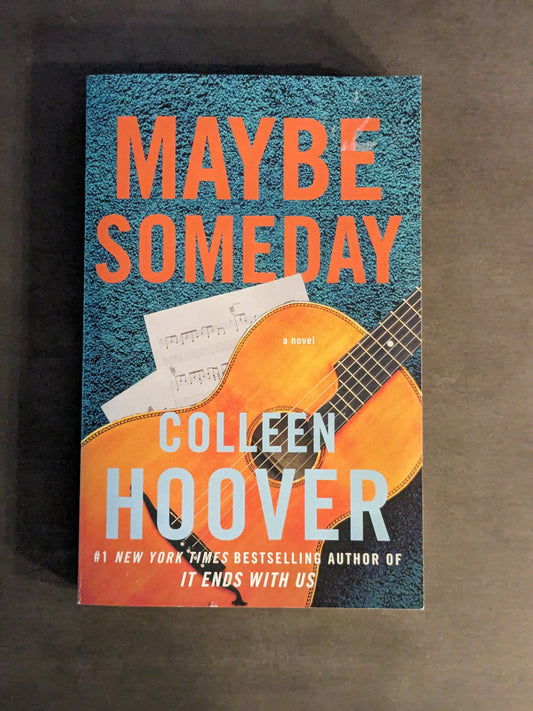 Maybe Someday (Maybe #1) by Colleen Hoover - Paperback