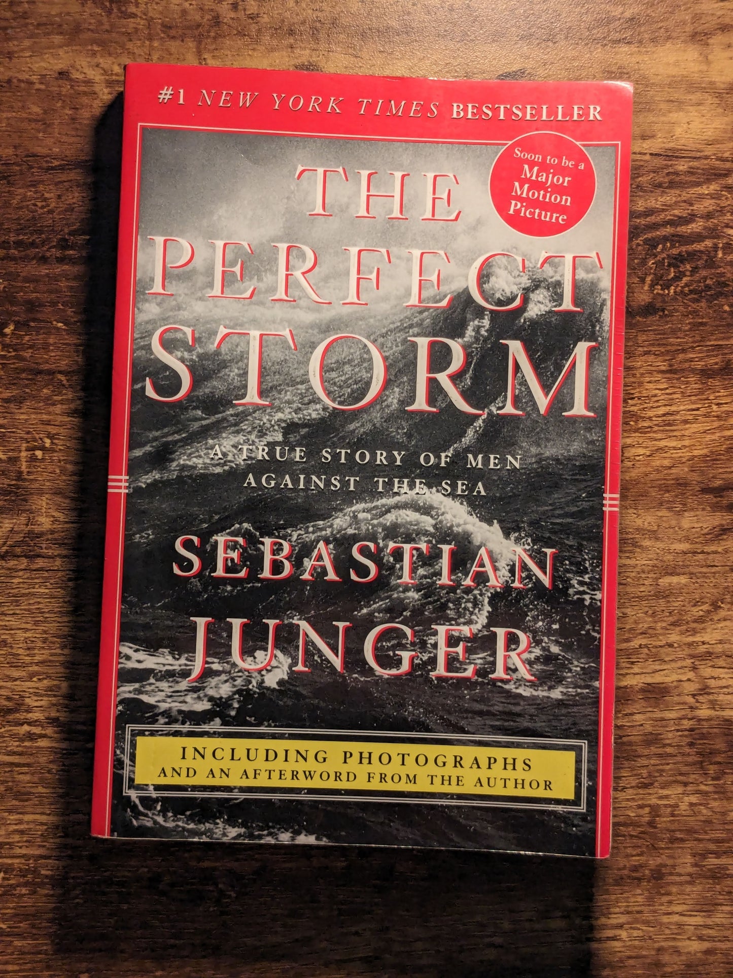 Perfect Storm, The (Vintage Paperback) by Sebastian Junger - A True Story of Men Against the Sea