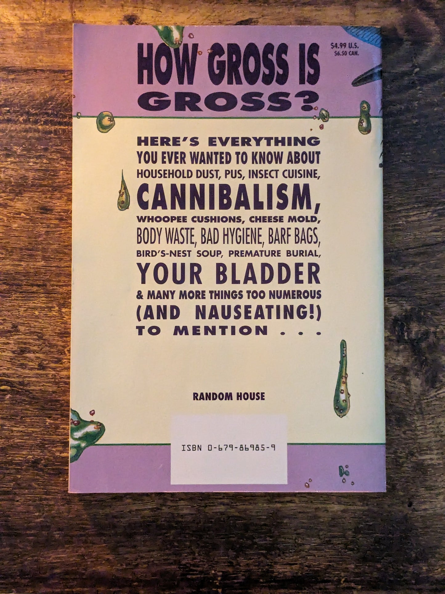 Almanac of the Gross Disgusting & Totally Repulsive: A Compendium of Fulsome Facts (Paperback) by Eric Elfman