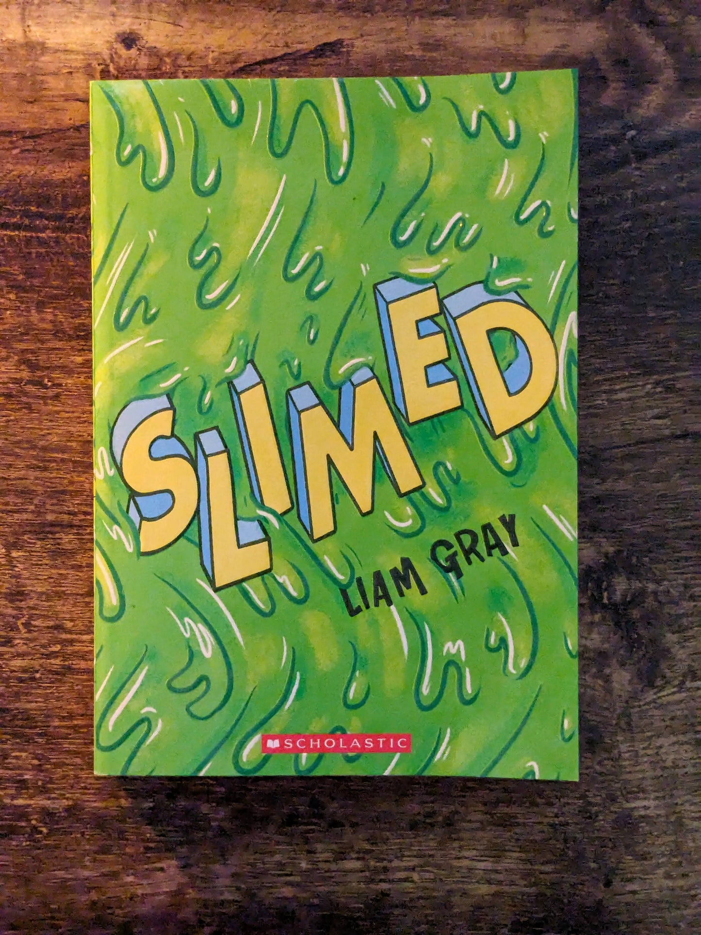 Slimed (Paperback) by Liam Gray