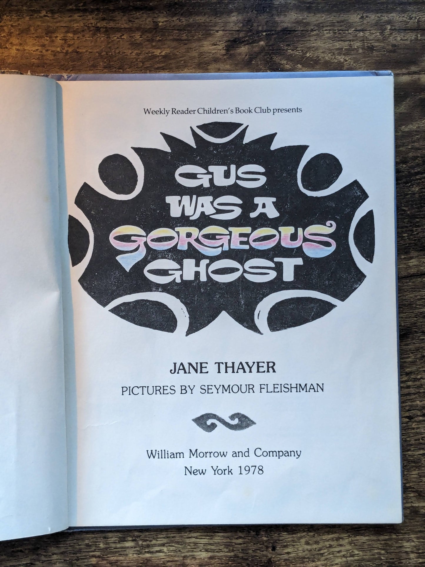 Gus Was a Gorgeous Ghost (1978 Hardcover) by Jane Thayer - Picture Book