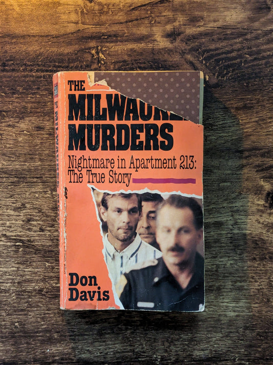 Milwaukee Murders, The (Vintage Paperback) by Don Davis - Nightmare in Apartment 213: the Twisted True Story of the "Real-life Hannibal Lecter"