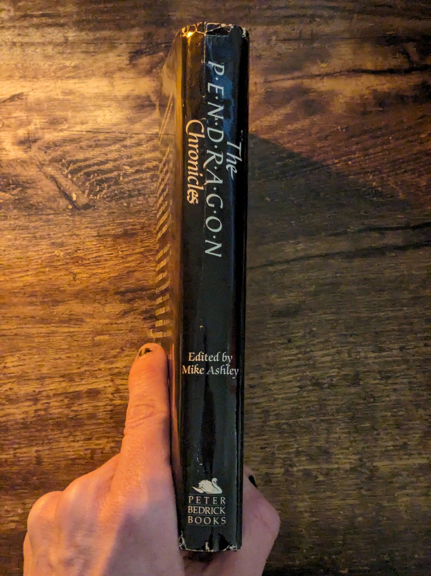 Pendragon Chronicles, The (Hardcover Anthology) Heroic Fantasy Stories from the Time of King Arthur