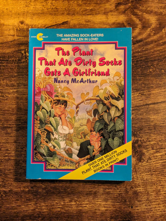 Plant that Ate Dirty Socks Gets a Girlfriend, The (Paperback) by Nancy Mcarthur - Vintage