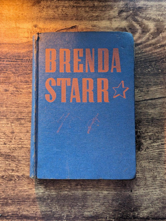 Brenda Starr: Girl Reporter (Rare Vintage Hardcover) by Dale Messick