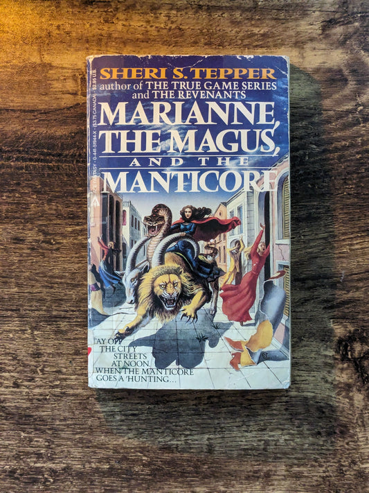 Marianne, the Magus, and the Manticore (Vintage Paperback) by Sheri S. Tepper