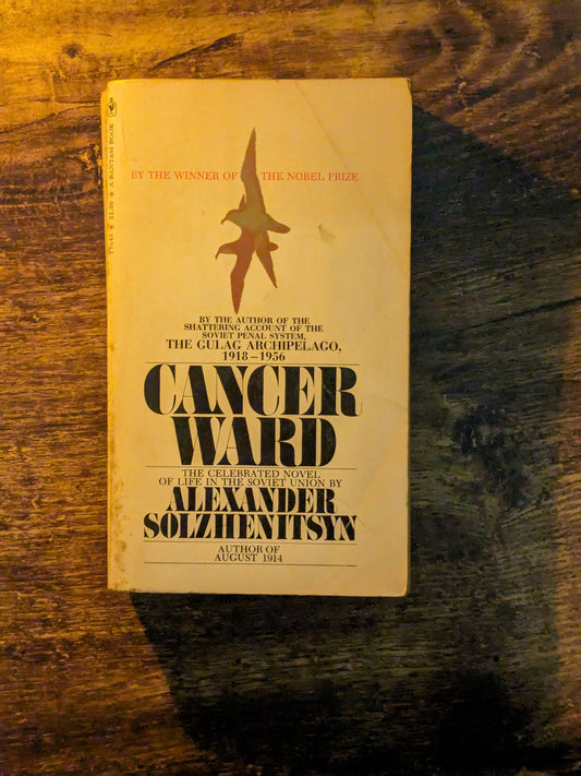 Cancer Ward (Vintage Paperback) by Alexander Solzhenitsyn - 1977