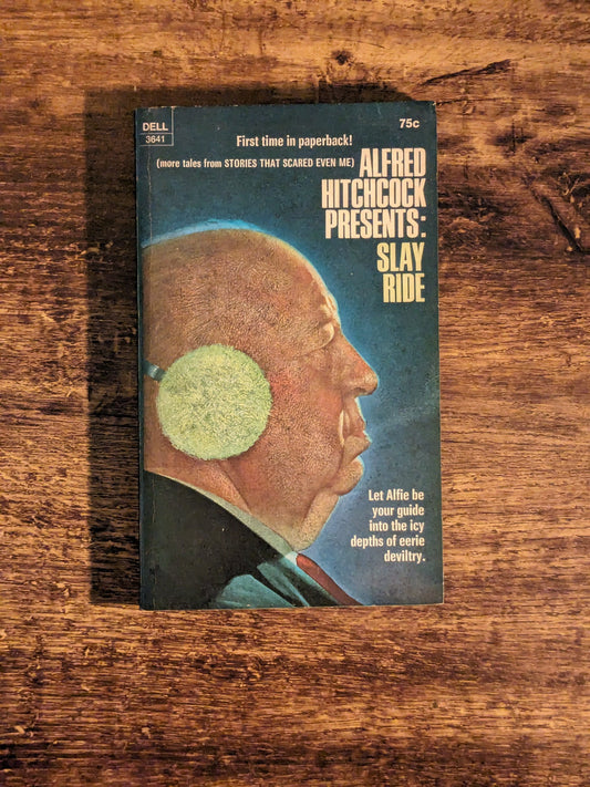 Slay Ride (Alfred Hitchcock Presents) Vintage Paperback Anthology