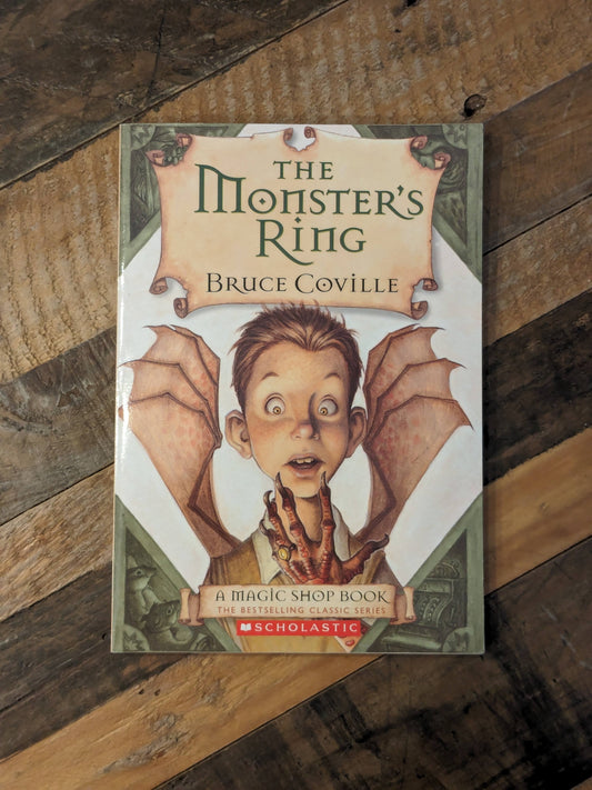 Monsters Ring, The (A Magic Shop Book) by Bruce Coville - Paperback