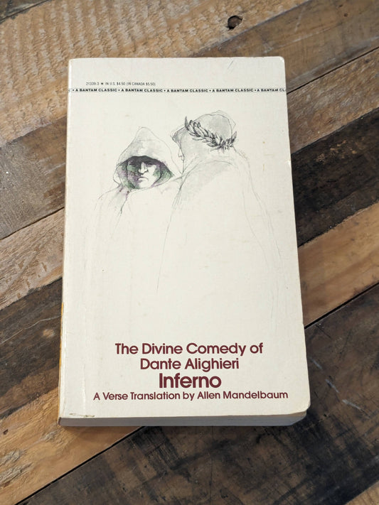 INFERNO: The Divine Comedy of Dante Alighieri: A Verse Translation By Allen Mandelbaum