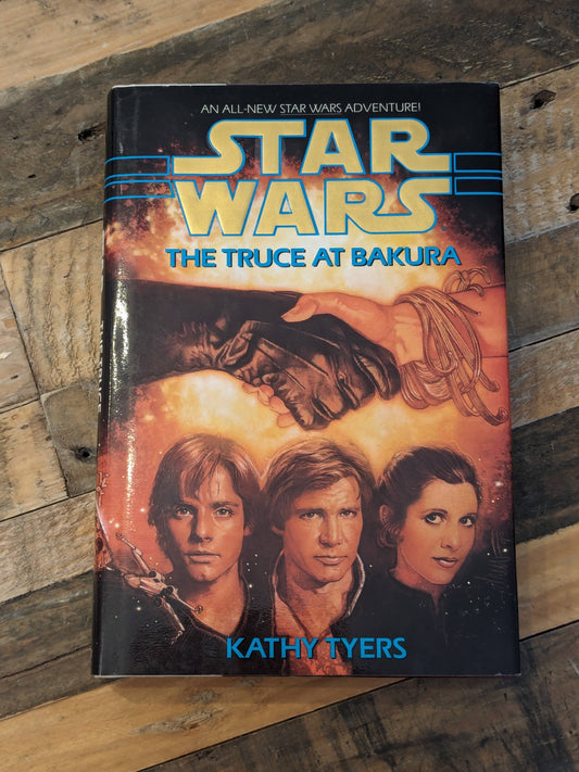 Truce of Bakura, The (Star Wars Adventure) by Kathy Tyers - Vintage Hardcover