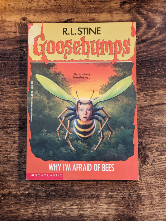 Why I'm Afraid of Bees (Goosebumps #17) R.L. Stine Vintage Paperback