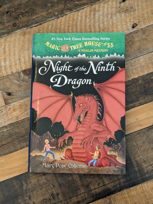 Night of the Ninth Dragon (Magic Tree House #55) by Mary Pope Osborne - Hardcover