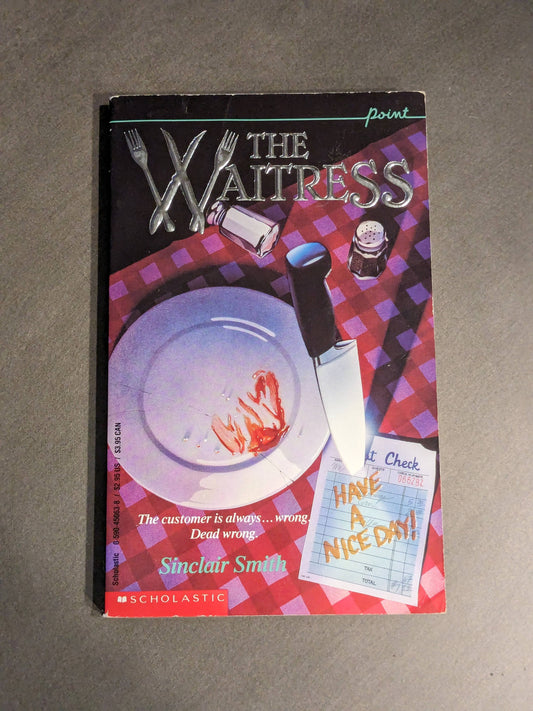 Waitress, The (Vintage Paperback) by Sinclair Smith