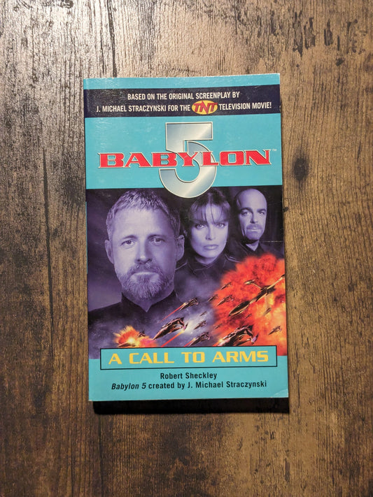 Call to Arms, A (Babylon 5) by Robert Sheckley - Vintage Paperback