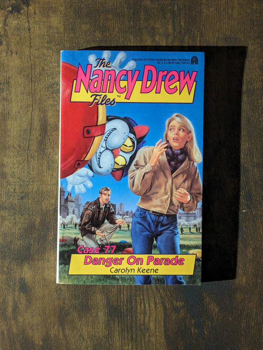Danger on Parade (Nancy Drew Files #77) by Carolyn Keene - Vintage Paperback