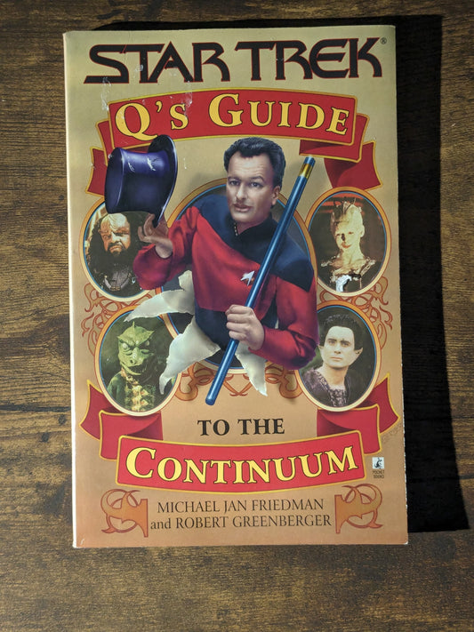 Q's Guide to the Continuum (Paperback) Michael Jan Friedman
