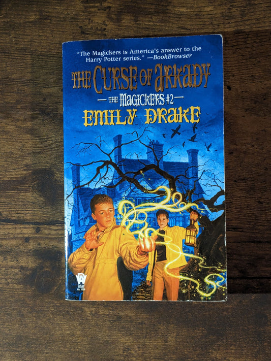 Curse of Arkady, The (The Magickers #2) by Emily Drake - Vintage Paperback