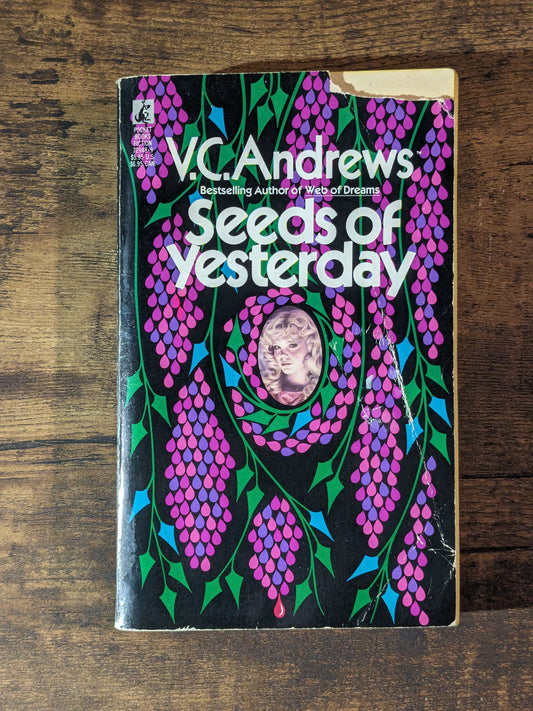 Seeds of Yesterday (Dollanganger #4) by V.C. Andrews - Vintage Paperback