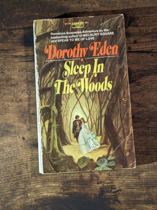 Sleep in the Woods (Vintage Paperback) by Dorothy Eden