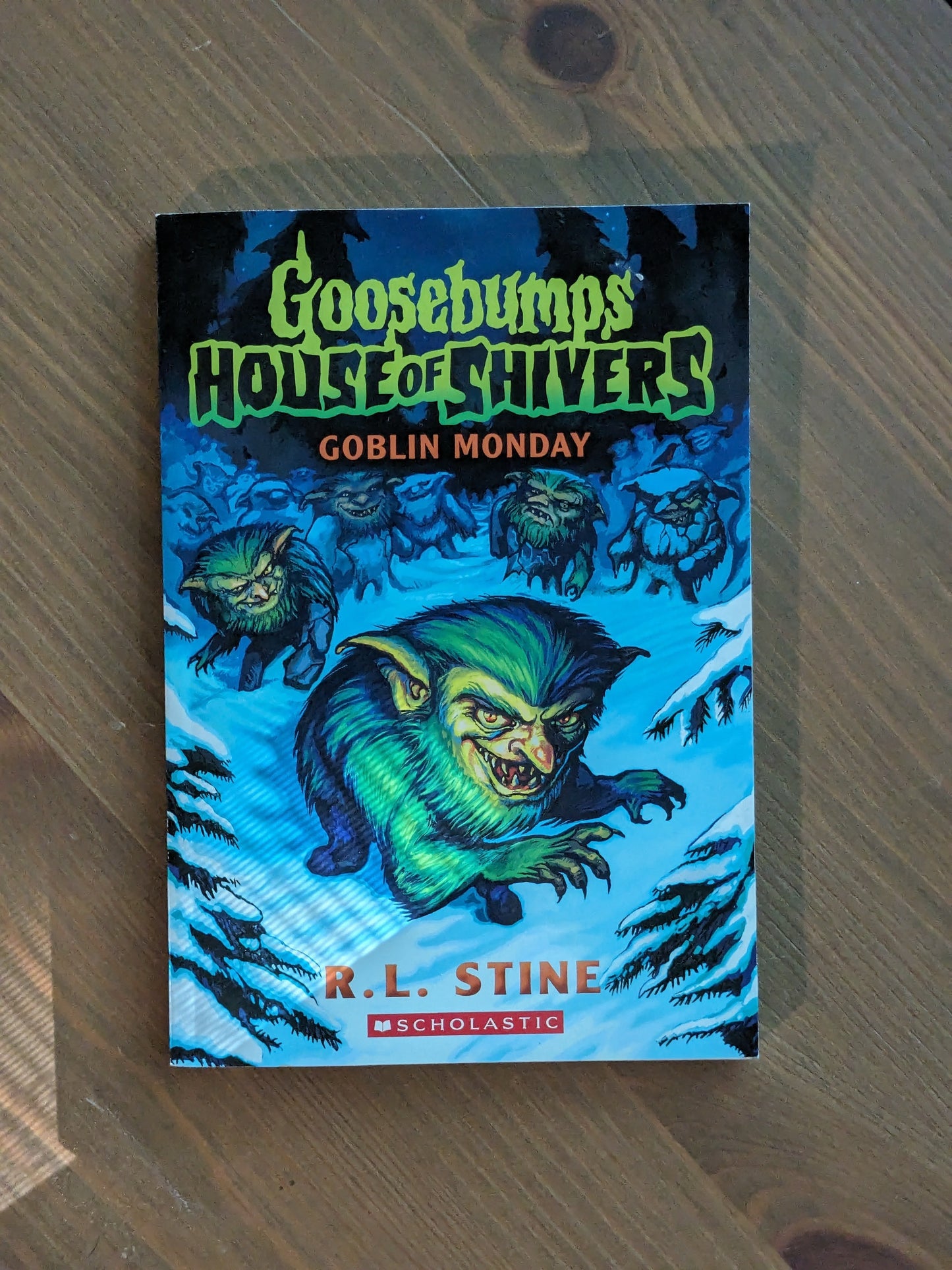 Goblin Monday (Goosebumps House of Shivers #2) by R.L. Stine