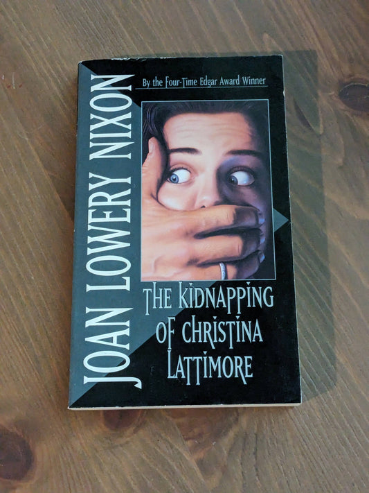 Kidnapping of Christina Lattimore, The (Vintage Paperback) by Joan Lowery Nixon