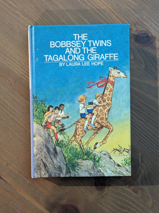 Bobbsey Twins And The Tagalong Giraffe, The (Rare Vintage Hardcover) by Laura Lee Hope