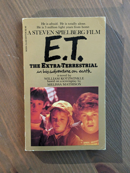 E.T. the Extra-Terrestrial in His Adventure on Earth (Vintage Paperback) by William Kotzwinkle