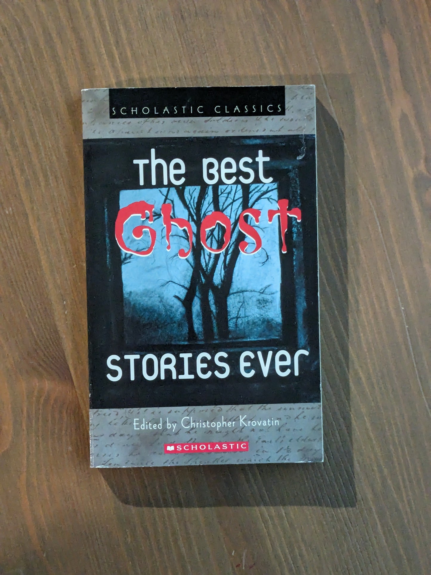 Best Ghost Stories Ever, The (Scholastic Classics) Vintage Paperback