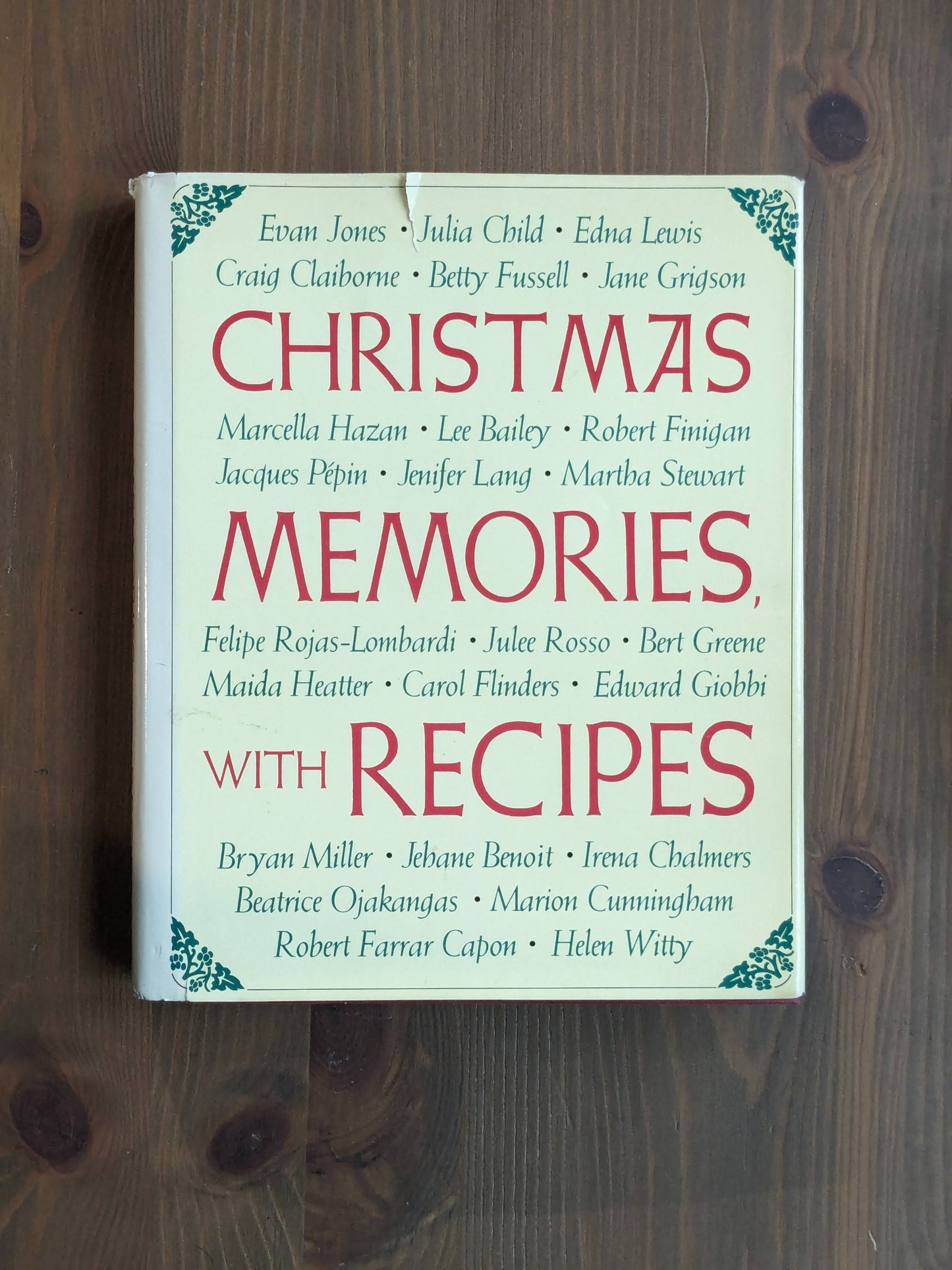 Christmas Memories With Recipes (Vintage Hardcover) by Julia Child (Editor)