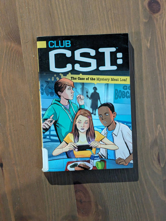 Case of the Mystery Meatloaf, The (Club CSI) Paperback