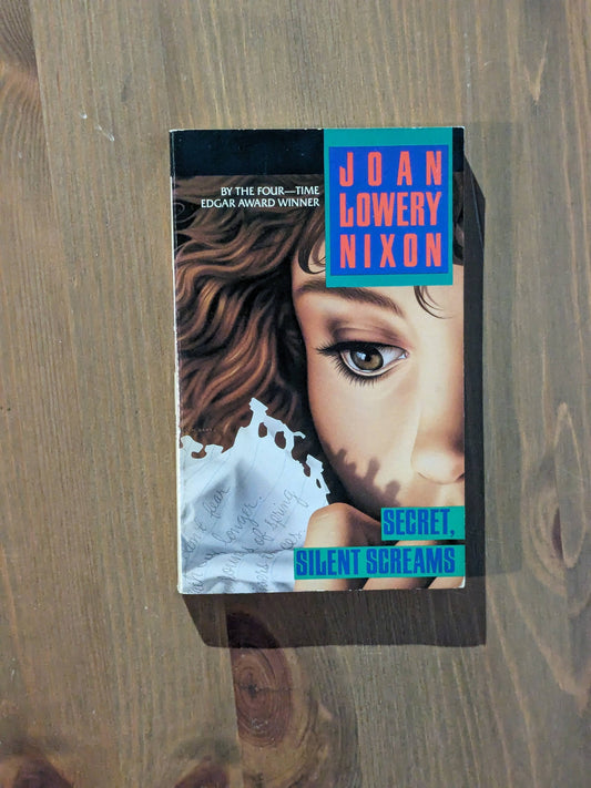 Secret, Silent Screams (Vintage Paperback) by Joan Lowery Nixon