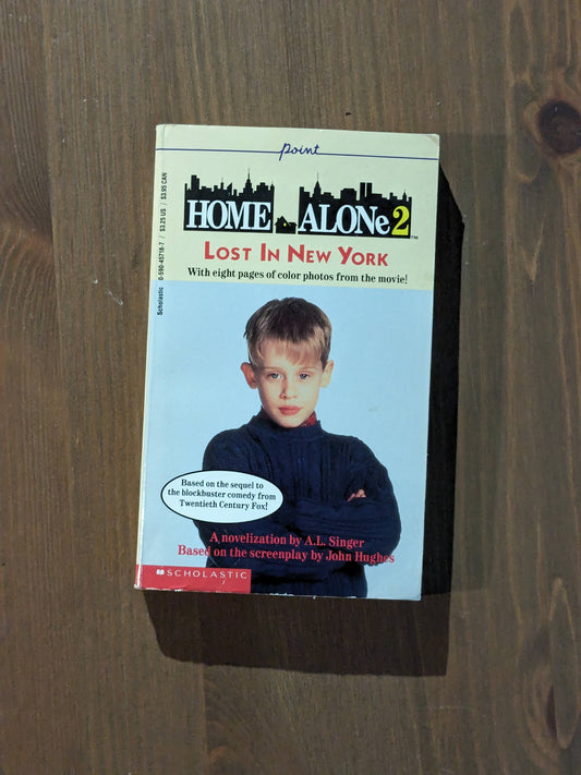Home Alone 2: Lost in New York (Vintage Movie Novel) by Todd Strasser