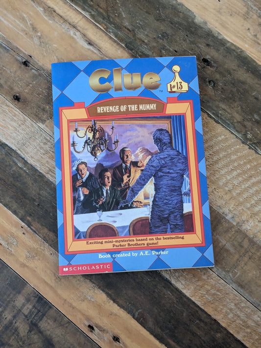 Revenge of the Mummy (Clue #13) by Marie Jacks