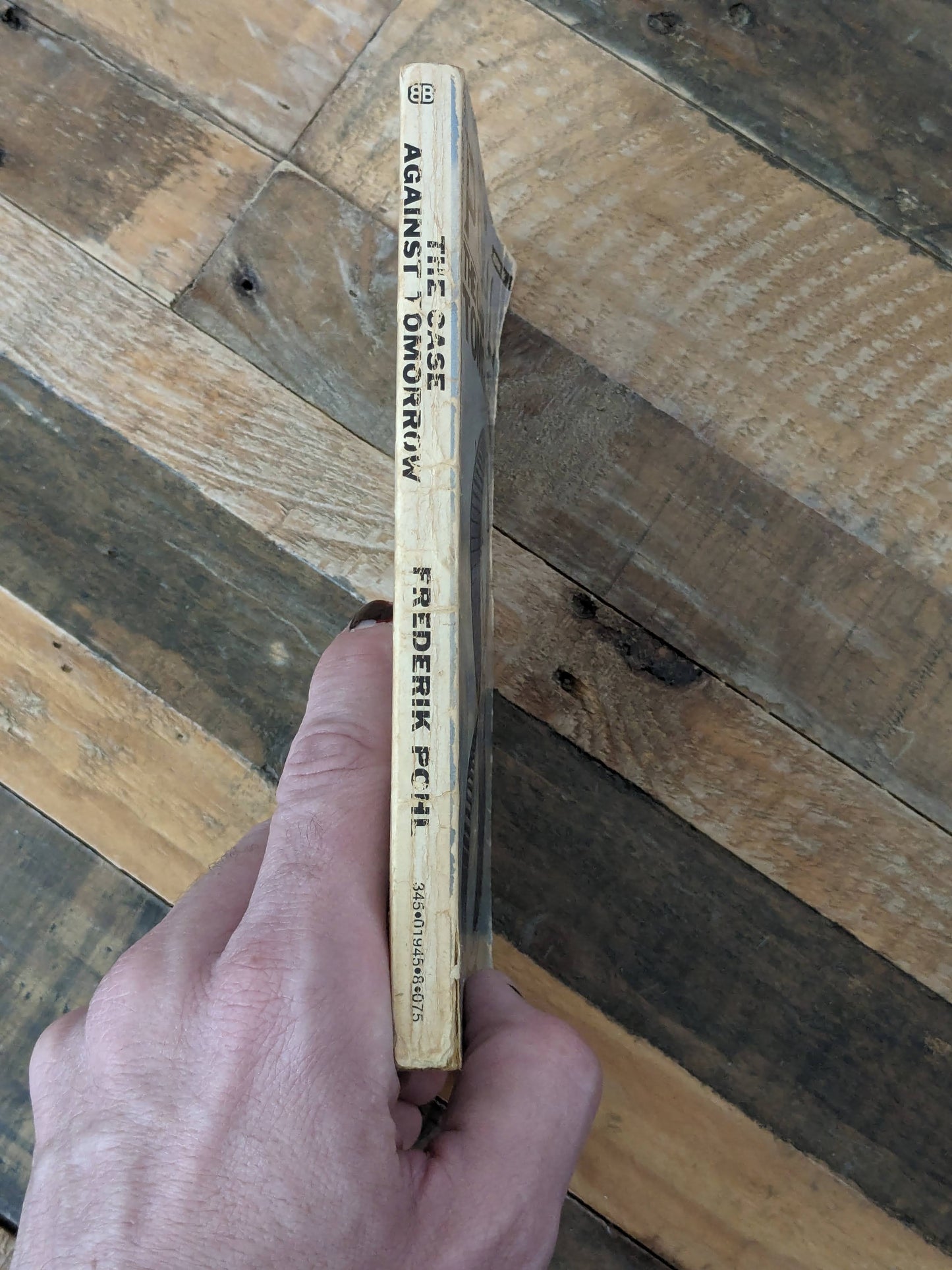 Case Against Tomorrow, The (Vintage Paperback) by Frederik Pohl