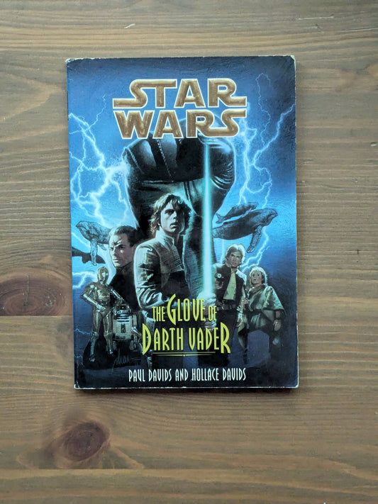 Glove of Darth Vader, The (Star Wars: Jedi Prince #1) by Paul Davids & Hollace Davids