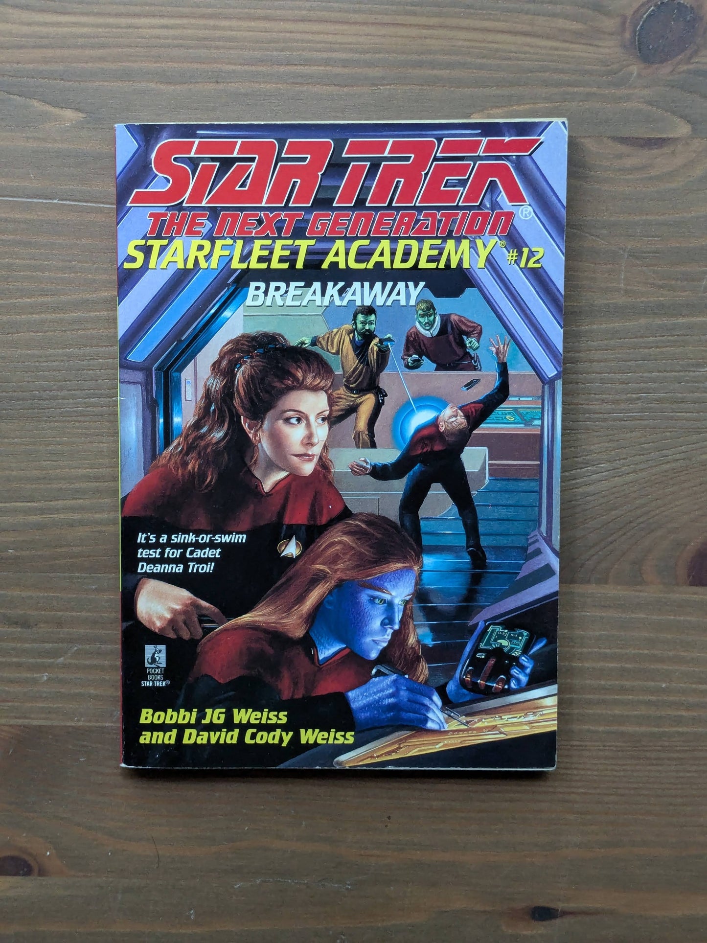 Breakaway (Star Trek Next Generation: Starfleet Academy #12) by Bobbi J.G. Weiss, David Cody Weiss
