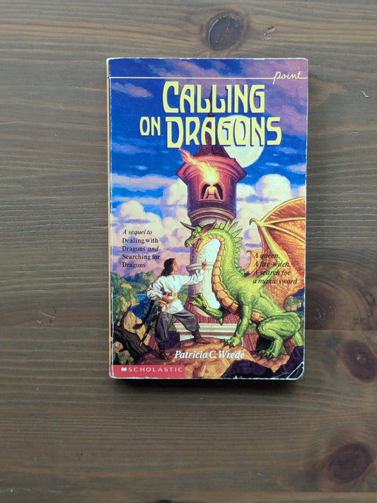 Calling on Dragons (Enchanted Forest Chronicles #3) by Patricia C. Wrede - Vintage Paperback