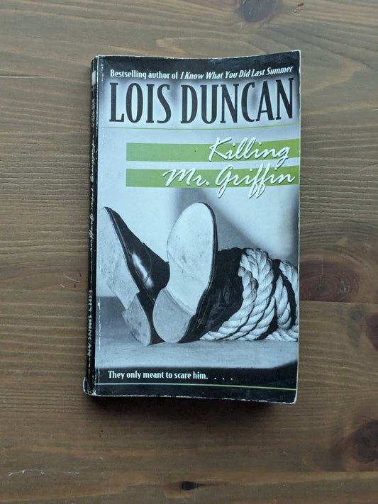 Killing Mr. Griffin (Vintage Paperback) by Lois Duncan