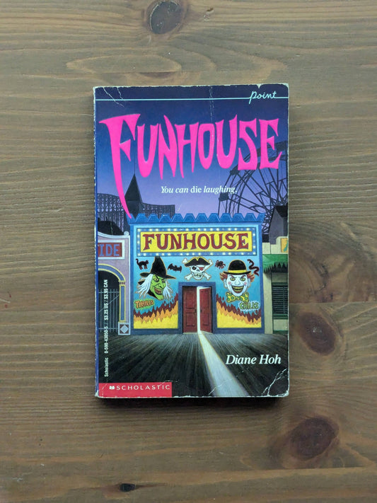 Funhouse (Point Horror) by Diane Hoh - Vintage Paperback