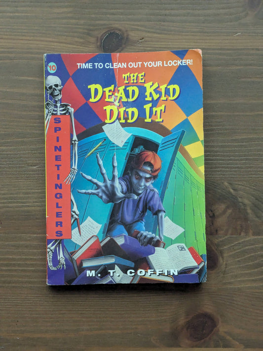 Dead Kid Did It (Spinetinglers #10) by M. T. Coffin - Vintage Paperback