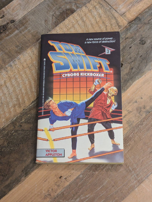 Cyborg Kickboxer (Tom Swift IV #3) by Victor Appleton, Steven Grant