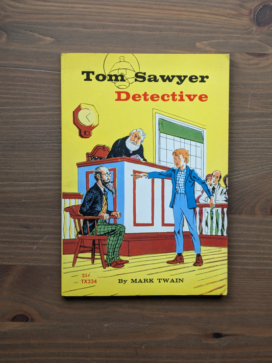 Tom Sawyer, Detective (Adventures of Tom and Huck #4) by Mark Twain - Vintage Paperback