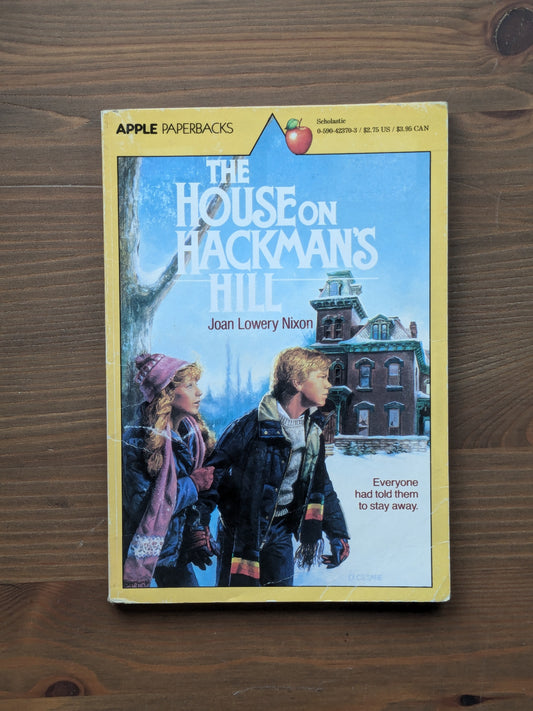 House on Hackman's Hill, The (Vintage Paperback) by Joan Lowery Nixon