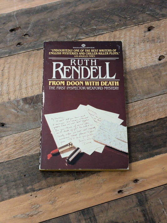From Doon With Death (Inspector Wexford #1) by Ruth Rendell - Vintage Paperback